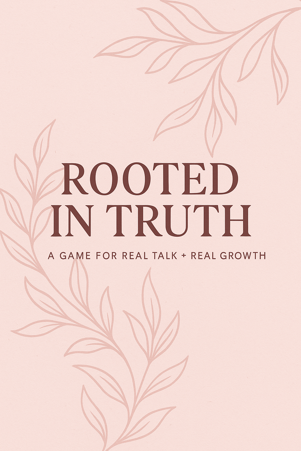 Rooted in Truth: Mother & Daughter Conversation Card Game (Printable)